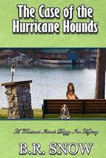 The Case of the Hurricane Hounds
