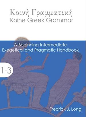 Koine Greek Grammar