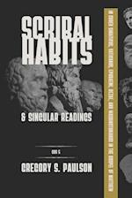 Scribal Habits and Singular Readings in Codex Sinaiticus, Vaticanus, Ephraemi, Bezae, and Washingtonianus in the Gospel of Matthew