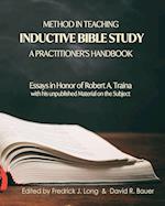 Method in Teaching Inductive Bible Study-A Practitioner's Handbook