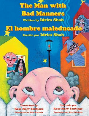 The Man with Bad Manners - El hombre maleducado