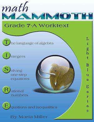 Math Mammoth Grade 7-A Worktext