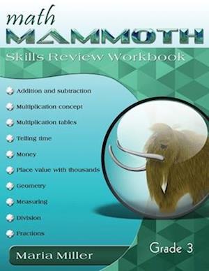 Math Mammoth Grade 3 Skills Review Workbook