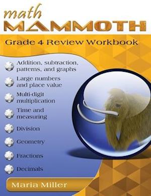 Math Mammoth Grade 4 Review Workbook