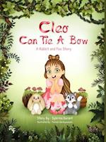 Cleo Can Tie A Bow: A Rabbit and Fox Story 