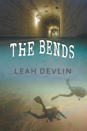 The Bends (The Woods Hole Mysteries Book 3)