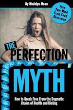 The Perfection Myth