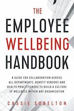 The Employee Wellbeing Handbook