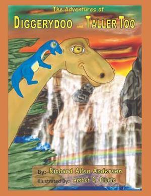 The Adventures of Diggerydoo and Taller Too