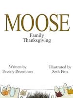 MOOSE Family Thanksgiving