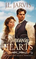 Runaway Hearts: An American Hearts Romance 