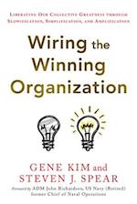 Wiring the Winning Organization