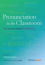 Pronunciation in the Classroom