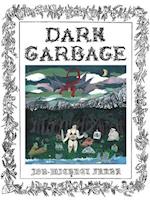 Dark Garbage