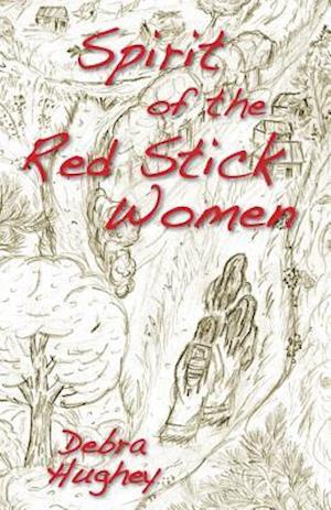 Spirit of the Red Stick Women