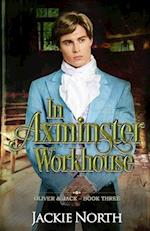 In Axminster Workhouse: A Gay M/M Historical Romance 