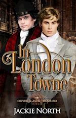 In London Towne: A Gay M/M Historical Romance 