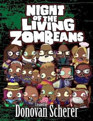Night of the Living ZomBeans - A Coloring Book of Zombie Beans