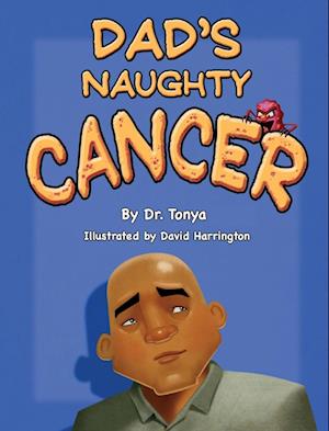 Dad's Naughty Cancer