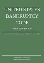 United States Bankruptcy Code; April 2016 Edition