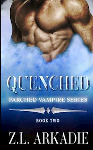 Quenched: A Vampire Romance