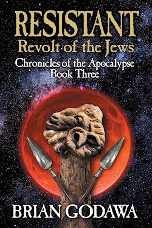 Resistant: Revolt of the Jews