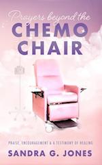 Prayers Beyond the Chemo Chair