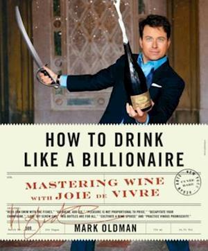 How to Drink Like a Billionaire