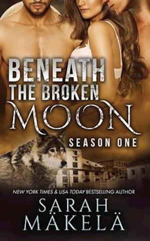 Beneath the Broken Moon