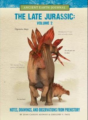 The Late Jurassic Volume 2