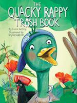 The Quacky Rappy Trash Book 