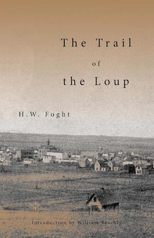 The Trail of the Loup