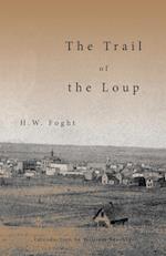 The Trail of the Loup