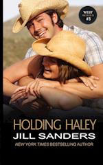 Holding Haley
