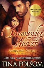 Brennender Wunsch (Eine Scanguards Vampir Novelle)