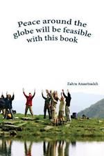 Peace Around the Globe Will Be Feasible with This Book