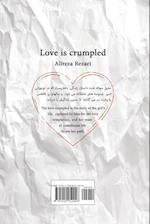 Love Is Crumpled