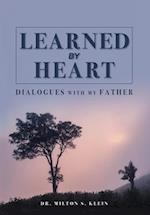 Learned by Heart: Dialogues with My Father 