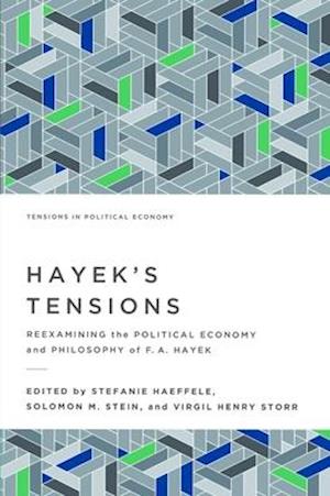 Hayek's Tensions