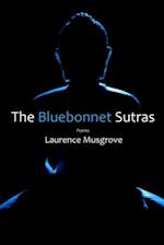 The Bluebonnet Sutras