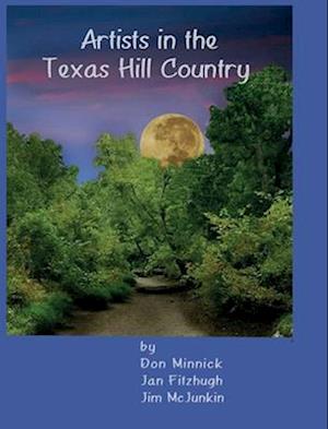 Artists in the Texas Hill Country