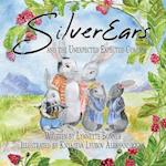 Silverears and the Unexpected Expected Company