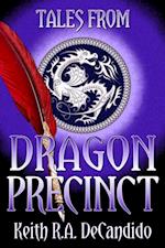 Tales from Dragon Precinct