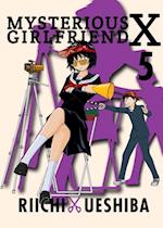 Ueshiba, R:  Mysterious Girlfriend X Volume 5