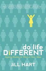 Do Life Different