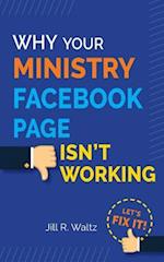 Why Your Ministry Facebook Page Isn't Working