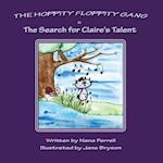Hoppity Floppity Gang in The Search for Claire's Talent