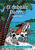 El Caballo Lucero