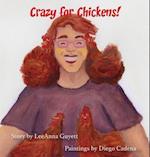 Crazy for Chickens