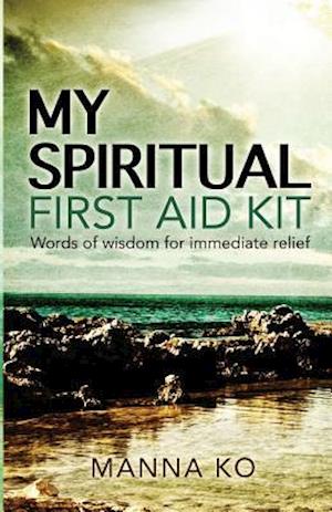 My Spiritual First Aid Kit